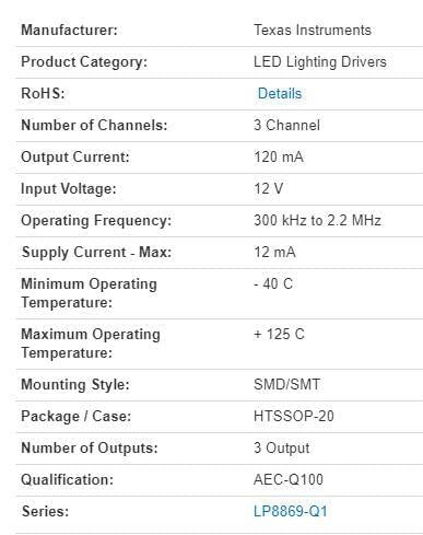 3-Channel LED Driver, Part #: LP8869QPWPRQ1 Information Technology TEXAS INSTRUMENTS 