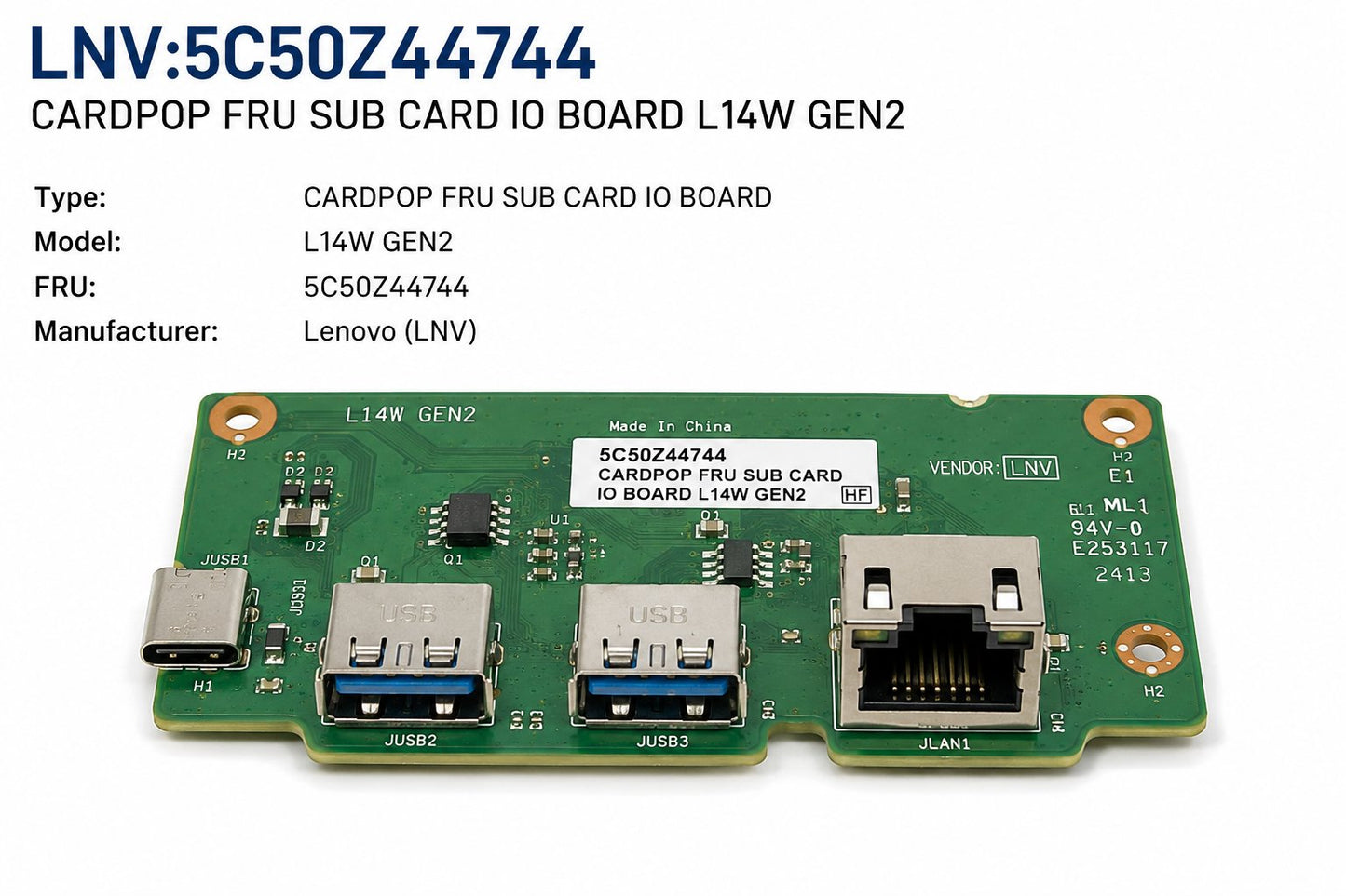 CARDPOP FRU SUB CARD IO BOARD L14W GEN2 Medical DEX 